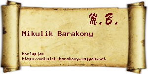 Mikulik Barakony névjegykártya